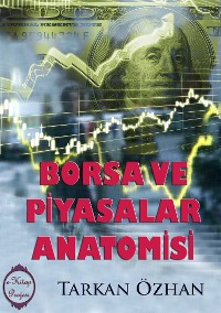 Cover Borsa ve Piyasalar Anatomisi