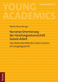 Cover Narrative Orientierung der Handlungswissenschaft Soziale Arbeit