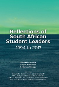 Cover Reflections of South African Student Leaders: 1994 to 2017