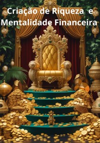 Cover Criação De Riqueza  E Mentalidade Financeira