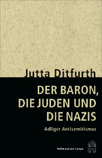 Cover Der Baron, die Juden und die Nazis
