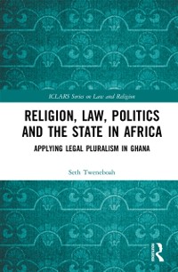 Cover Religion, Law, Politics and the State in Africa