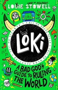 Cover Loki: A Bad God's Guide to Ruling the World