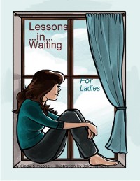 Cover Lessons ... In ... Waiting - For Ladies