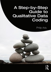 Cover A Step-by-Step Guide to Qualitative Data Coding