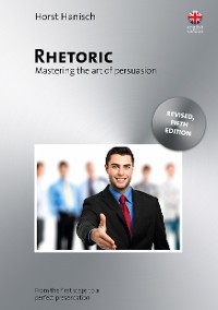 Cover Rhetoric - Mastering the Art of Persuasion