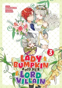 Cover Lady Bumpkin and Her Lord Villain: Volume 3