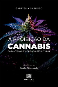 Cover A proibição da cannabis