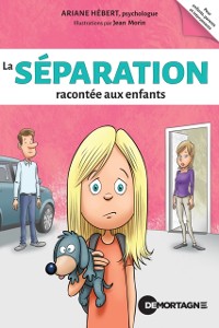 Cover La séparation racontée aux enfants