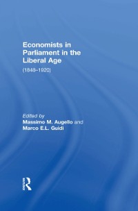 Cover Economists in Parliament in the Liberal Age