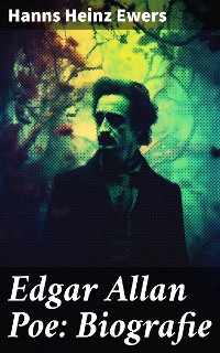 Cover Edgar Allan Poe: Biografie