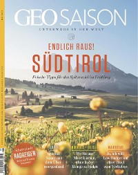 Cover GEO SAISON 05/2021 - Südtirol