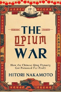 Cover The Opium War