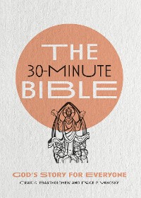 Cover The 30-Minute Bible