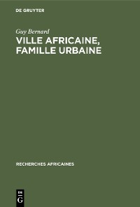Cover Ville africaine, famille urbaine