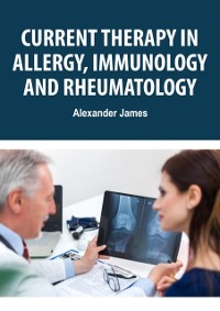 Cover Current Therapy in Allergy, Immunology, and Rheumatology