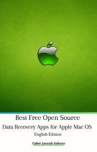 Cover Best Free Open Source Data Recovery Apps for Apple Mac OS English Edition