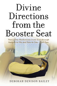 Cover Divine Directions from the Booster Seat