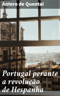Cover Portugal perante a revolução de Hespanha