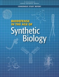 Cover Biodefense in the Age of Synthetic Biology
