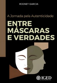 Cover Entre Máscaras E Verdades