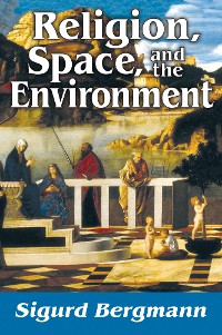 Cover Religion, Space, and the Environment