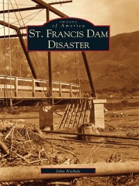Cover St. Francis Dam Disaster