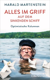 Cover Alles im Griff auf dem sinkenden Schiff