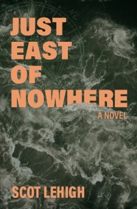 Cover Just East of Nowhere