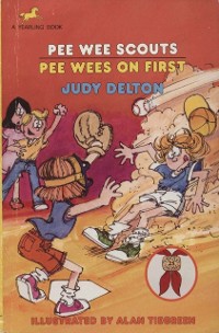 Cover Pee Wee Scouts: Pee Wees on First