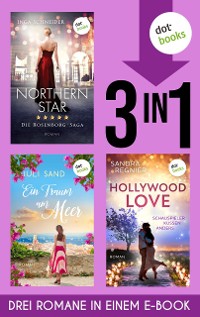 Cover Northern Star, Ein Traum am Meer & Hollywood Love