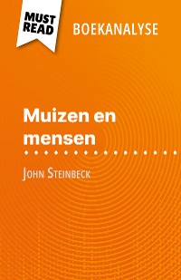 Cover Muizen en mensen van John Steinbeck (Boekanalyse)