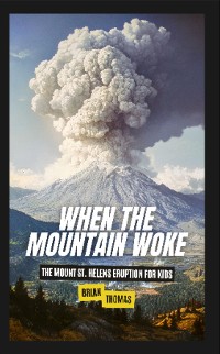 Cover When the Mountain Woke