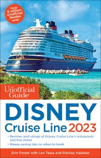 Cover The Unofficial Guide to the Disney Cruise Line 2023