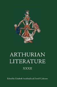 Cover Arthurian Literature XXXII
