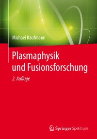 Cover Plasmaphysik und Fusionsforschung