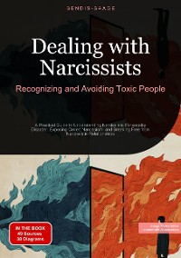 Cover Dealing with Narcissists: Recognizing and Avoiding Toxic People