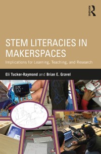 Cover STEM Literacies in Makerspaces