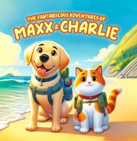 Cover The Fantabulous Adventures of Maxx and Charlie