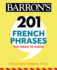 Cover 201 French Phrases You Need to Know Flashcards