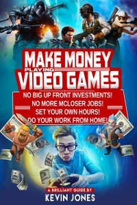 Cover Make Money Playing Video Games