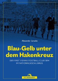 Cover Blau-Gelb unter dem Hakenkreuz