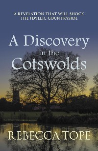 Cover A Discovery in the Cotswolds