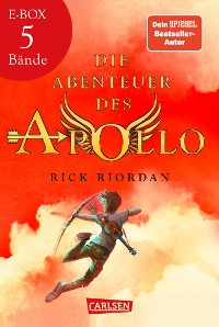 Cover Die Abenteuer des Apollo: Packendes Fantasy-Spin-off von Percy Jackson – Band 1-5 in einer E-Box!