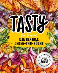 Cover Tasty Das Original - Die geniale Jeden-Tag-Küche