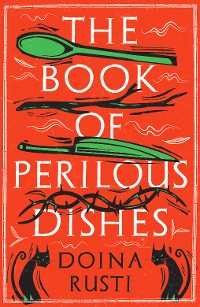 Cover The Book of Perilous Dishes