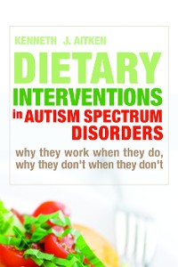 Cover Dietary Interventions in Autism Spectrum Disorders