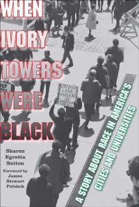 Cover When Ivory Towers Were Black