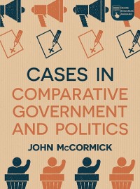 Cover Cases in Comparative Government and Politics
