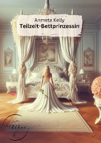 Cover Teilzeit-Bettprinzessin